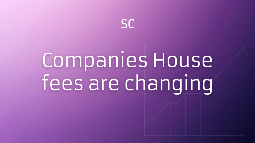 White text on purple background reads Companies House fees are changing