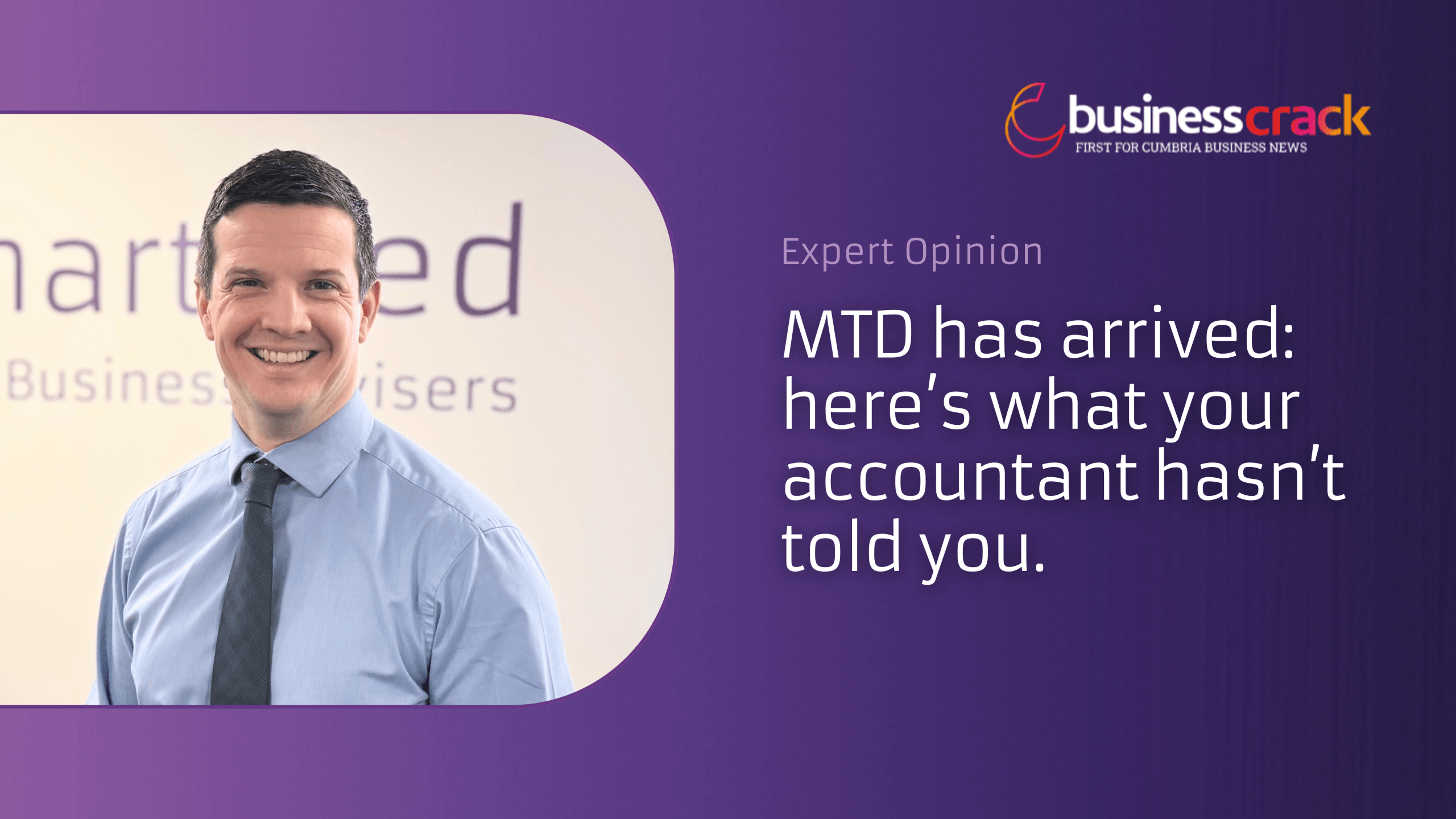 Graeme Seavor Expert Opinion - What your accountant hasn't told you about making tax digital