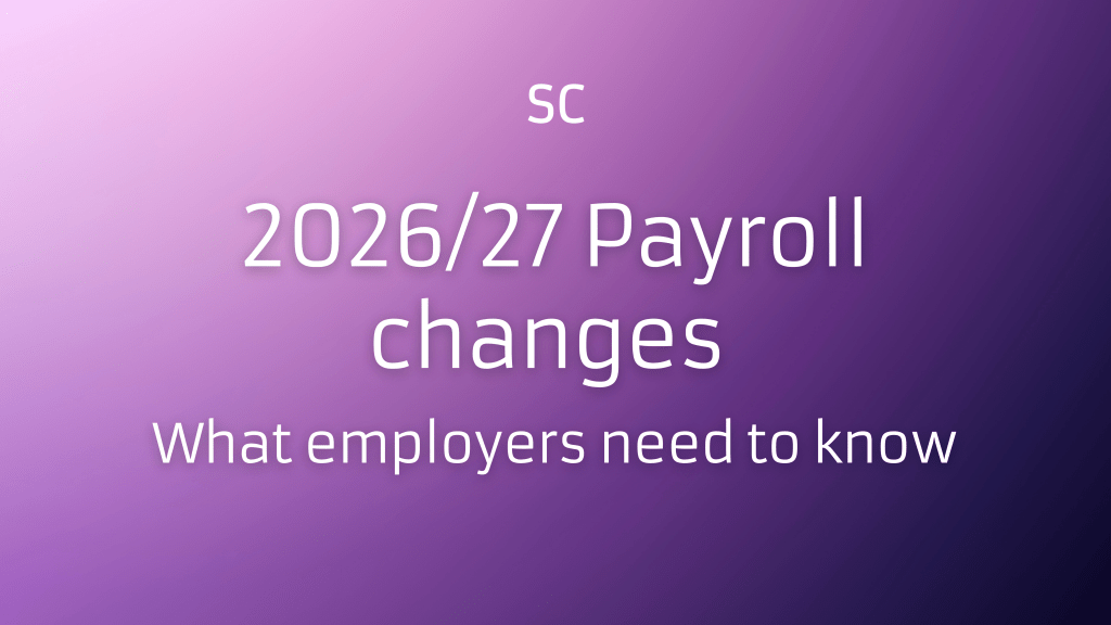 Text reads: 2026/27 Payroll changes - What employers need to know